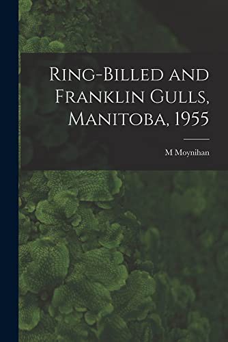 Ring-billed and Franklin Gulls, Manitoba, 1955