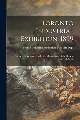 Toronto Industrial Exhibition, 1899 [microform]