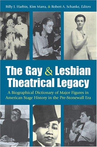 The gay & lesbian theatrical legacy