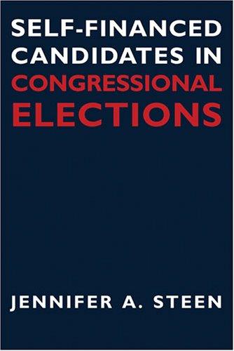 Self-financed candidates in congressional elections