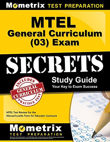 MTEL General Curriculum  Exam Secrets Study Guide