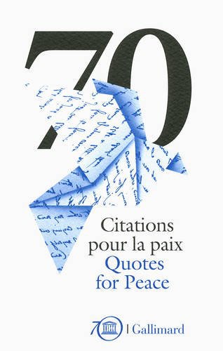 70 Quotes For Peace Unesco’s 70Th Anniversary Celebrations
