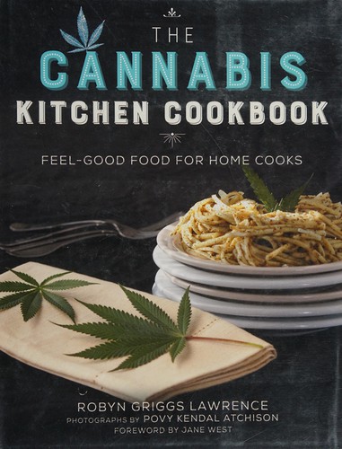 Cannabis Kitchen Cookbook