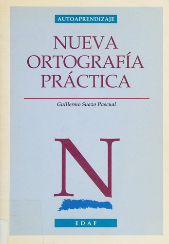 Nueva Ortografia Practica