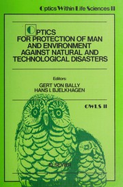 Optics for protection of man and environment against natural and technological disasters