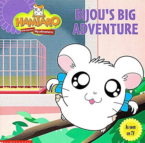 Bijou's big adventure