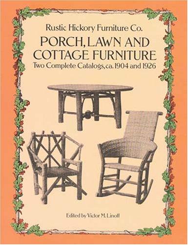 Porch, Lawn, and Cottage Furniture