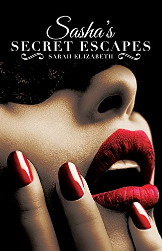 Sasha's Secret Escapes