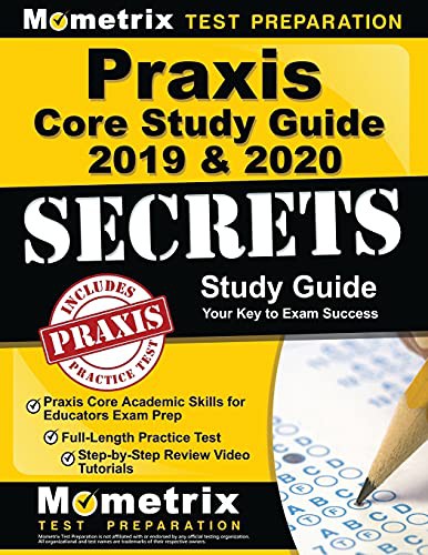 Praxis Core Study Guide 2019 & 2020 Secrets