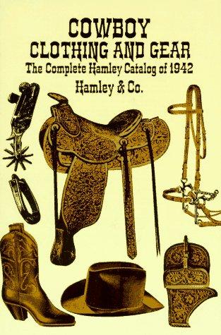 Cowboy clothing and gear