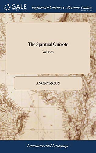 The Spiritual Quixote