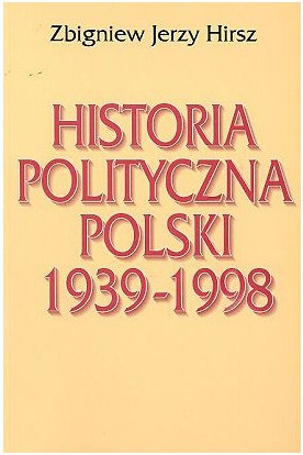 Historia polityczna Polski 1939-1998