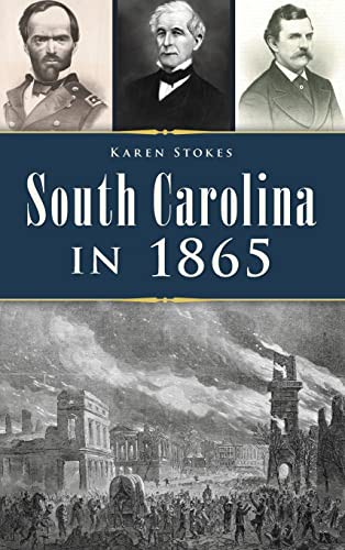 South Carolina In 1865