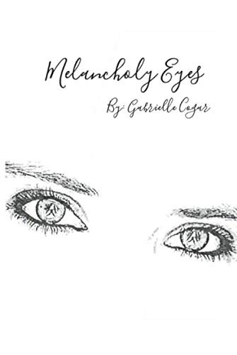 Melancholy Eyes
