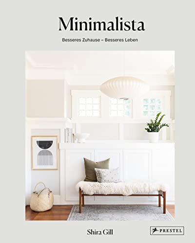 Minimalista : Besseres Zuhause - besseres Leben