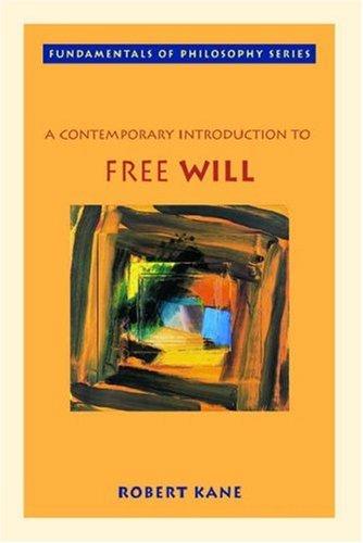 A Contemporary Introduction to Free Will