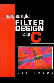 Analog and digital filter design using C