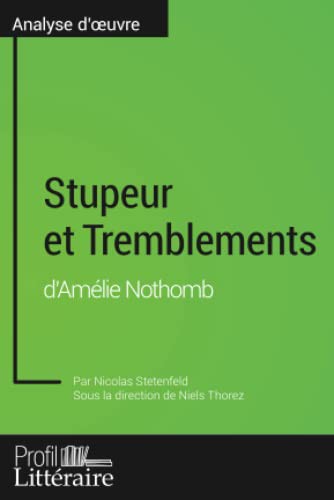 Stupeur et Tremblements d'Amélie Nothomb