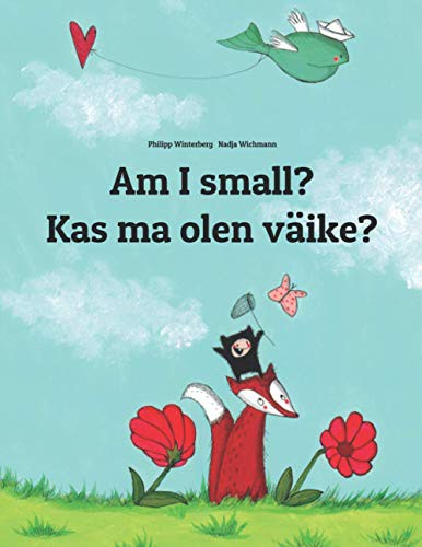 Am I small? Kas ma olen väike?