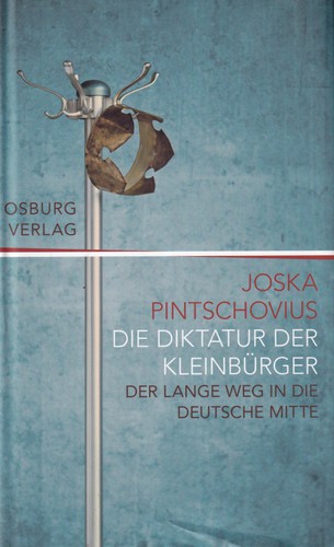 Die Diktatur der Kleinbürger