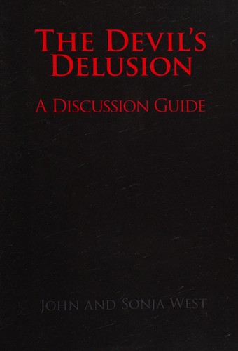 Devil's delusion, a discussion guide