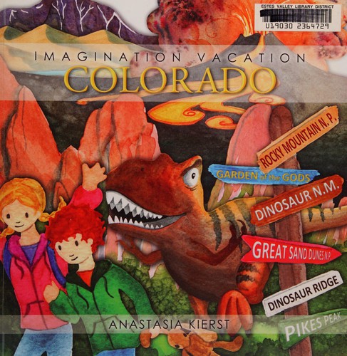 Imagination vacation Colorado
