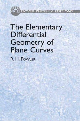 The elementary differential geometry of plane curves