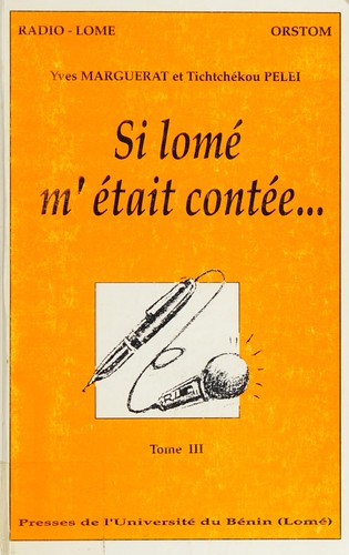 Si Lomé m'était contée--