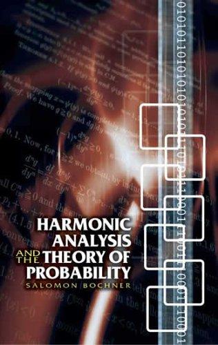 Harmonic analysis and the theory of probability