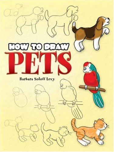 How to Draw Pets (How to Draw