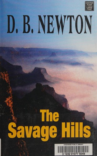 The savage hills