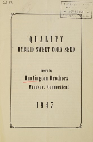 Quality hybrid sweet corn seed, 1947