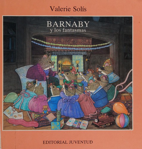 Barnaby Y Los Fantasmas / Barnaby and the Ghosts