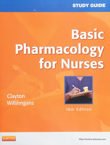 Study Guide for Basic Pharmacology for Nurses