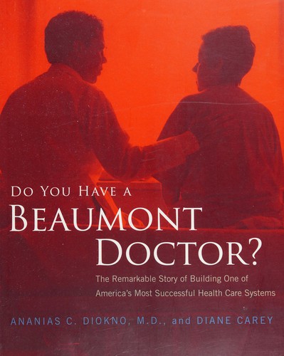 Do you have a Beaumont doctor?