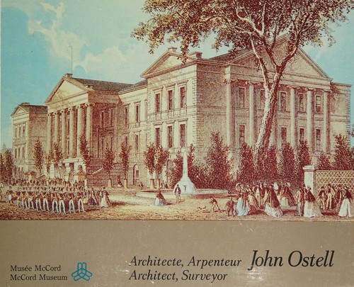 John Ostell, architecte, arpenteur =