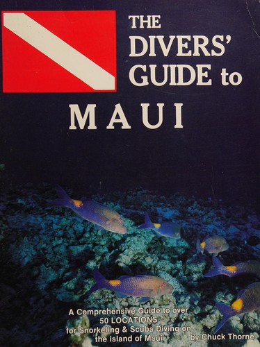 The divers' guide to Maui