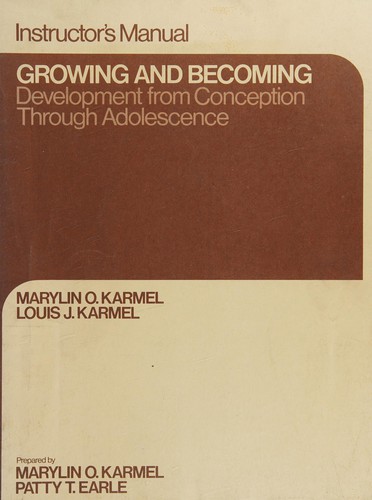 Instructor's manual [to] Growing and becoming