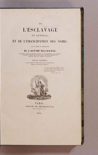 De l'esclavage en général, et de l'émancipation des noirs