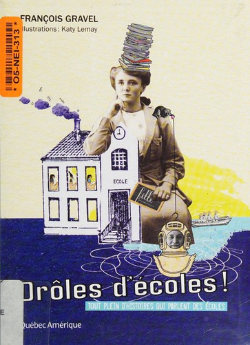 Drôles d'écoles!