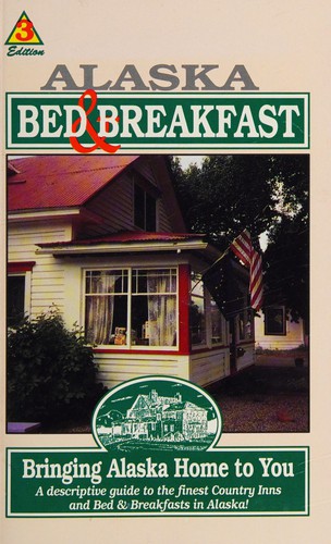 Bed and breakfast Alaska style!