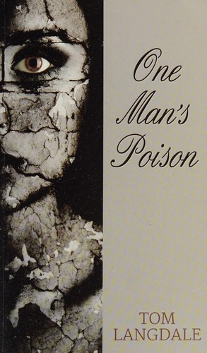 One Man's Poison