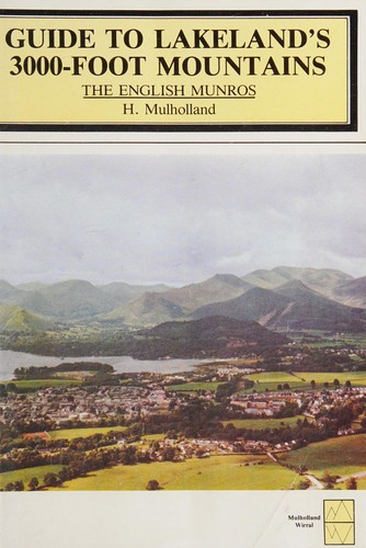 Guide to Lakeland's 3000-foot mountains