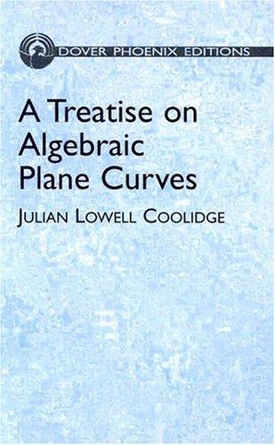 A Treatise on Algebraic Plane Curves