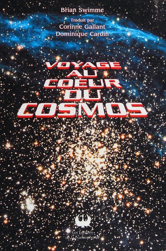 Voyage au coeur du cosmos