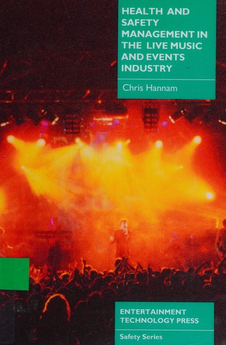 Health and safety management in the live music and events industry