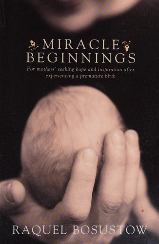 Miracle beginnings