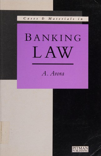 Cases and materials in banking law