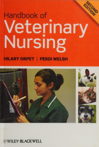 Handbook of veterinary nursing