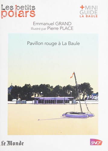 Pavillon rouge à La Baule